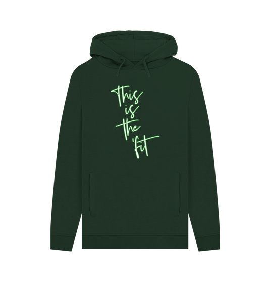 Evergreen This is the 'fit - Hoodie - Man