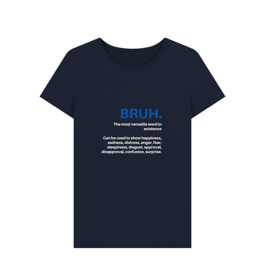 Navy Blue Bruh - Woman